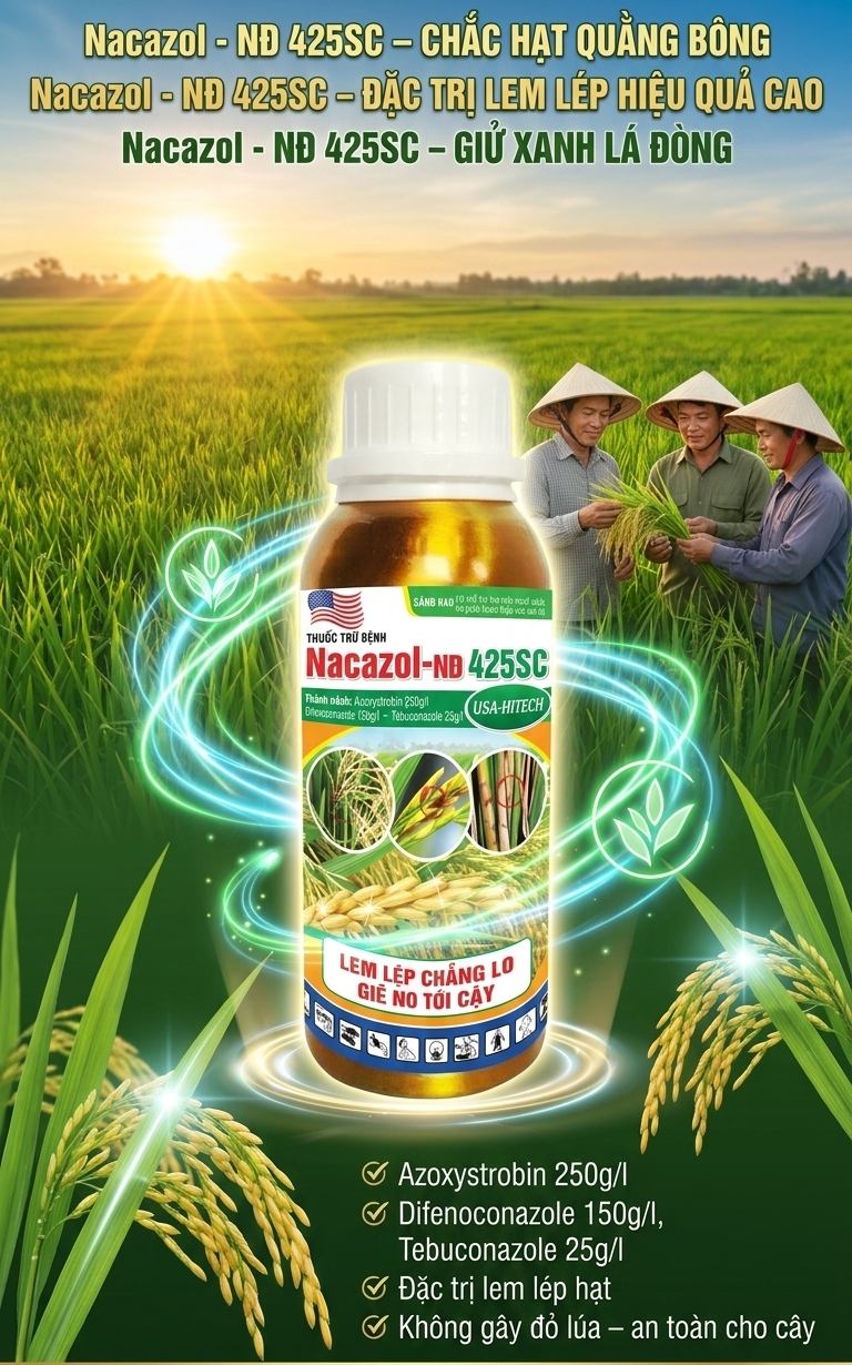 THUỐC TRỪ BỆNH - Nacazole-NĐ 425SC (Đặc trị lem lép)